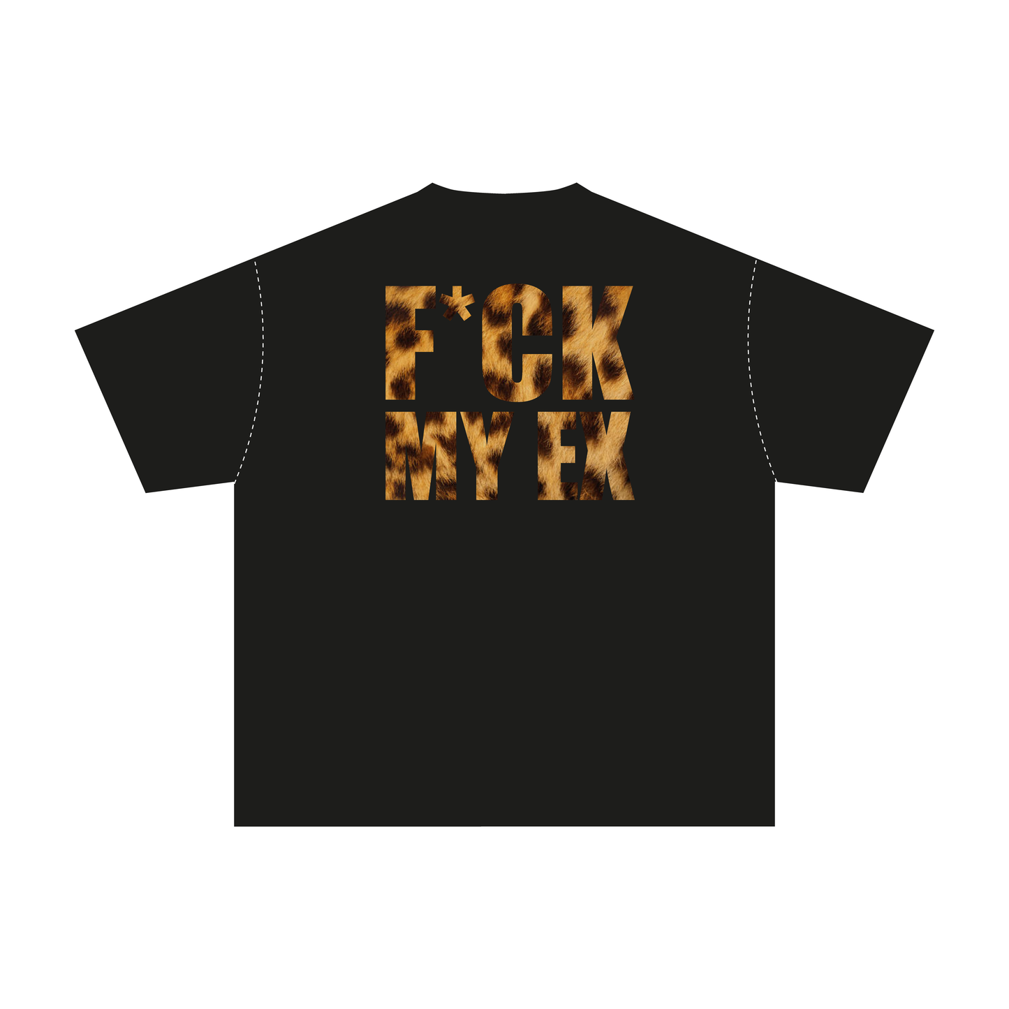 « F*CK MY EX » AYTB TEE