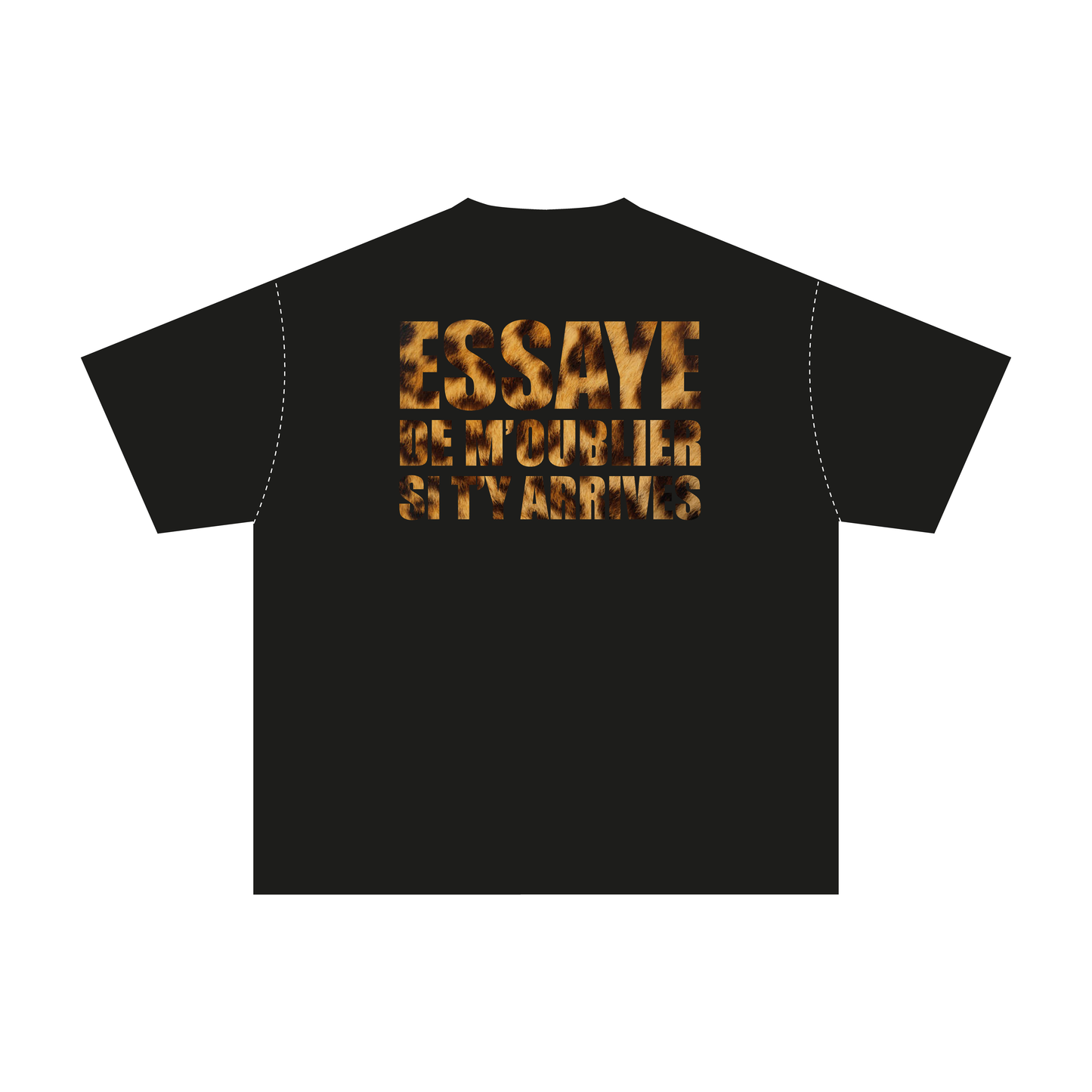 « ESSAYE DE M'OUBLIER » AYTB TEE